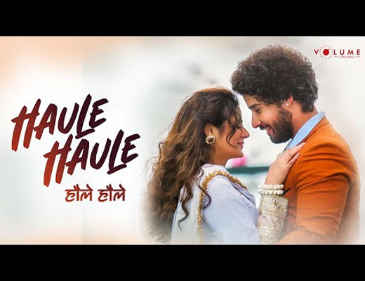 Haule Haule Hindi Lyrics – Jay Yadav