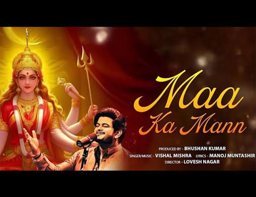 Maa Ka Mann Hindi Lyrics – Vishal Mishra