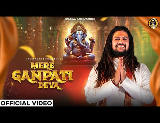 Mere Ganpati Deva Hindi Lyrics – Hansraj Raghuwanshi