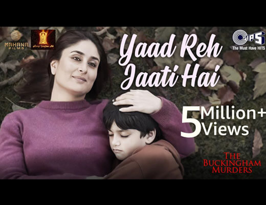 Yaad Reh Jaati Hai Hindi Lyrics – B Praak