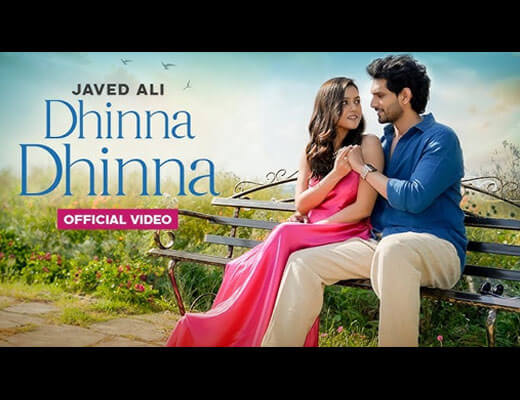 Dhinna Dhinna Hindi Lyrics – Javed Ali