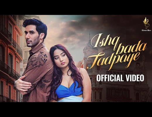 Ishq Bada Tadpaye Hindi Lyrics – Rohit Dubey