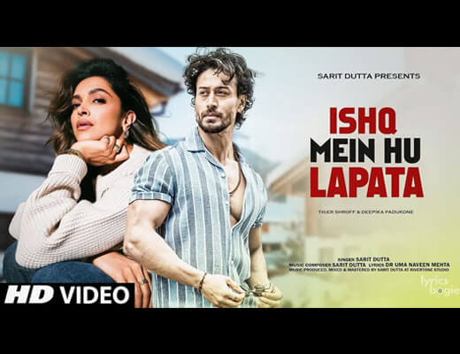 Ishq Mein Hu Lapata Lyrics – Sarit Dutta