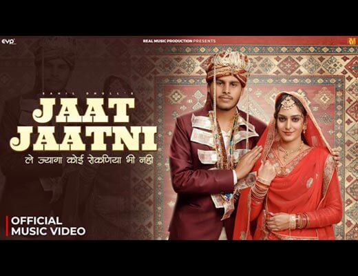 Jaat Jaatni Lyrics – Sahil Dhull