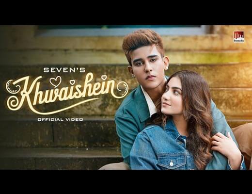 Khwaishein Hindi Lyrics – Seven