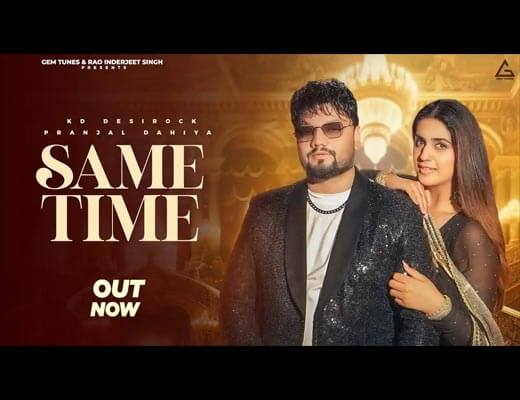 Same Time Lyrics – KD DESIROCK