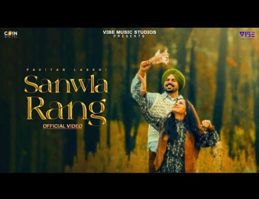 Sanwla Rang Hindi Lyrics – Pavitar Lassoi