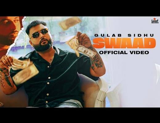 Swaad Hindi Lyrics – Gulab Sidhu