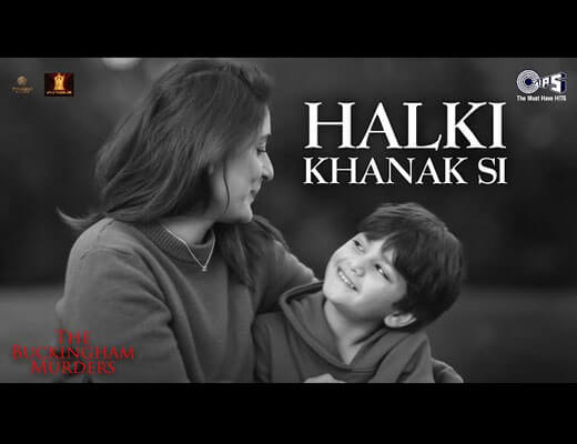 Halki Khanak Si Hindi Lyrics – Rekha Bhardwaj