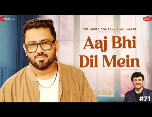 Aaj Bhi Dil Mein Lyrics – Rahul Jain