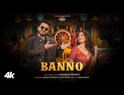 Banno Lyrics – Samarth Swarup