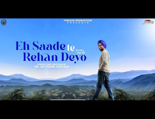 Eh Sade Te Rehan Deyo Hindi Lyrics – Satinder Sartaaj