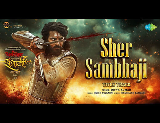 Sher Sambhaji Lyrics – Divya Kumar