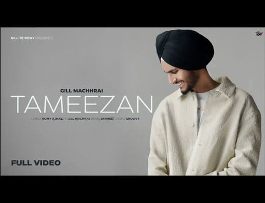 Tameezan Lyrics – Gill Machhrai