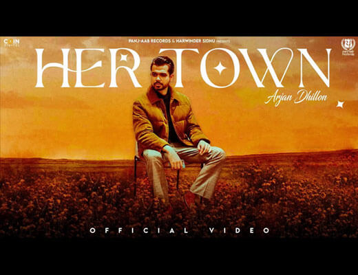 Her Town Lyrics – Arjan Dhillon