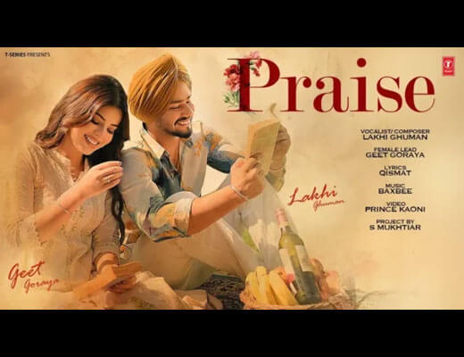 Praise Lyrics – Lakhi Ghuman