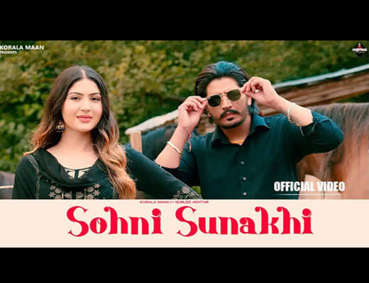 Sohni Sunakhi Lyrics – Korala Maan